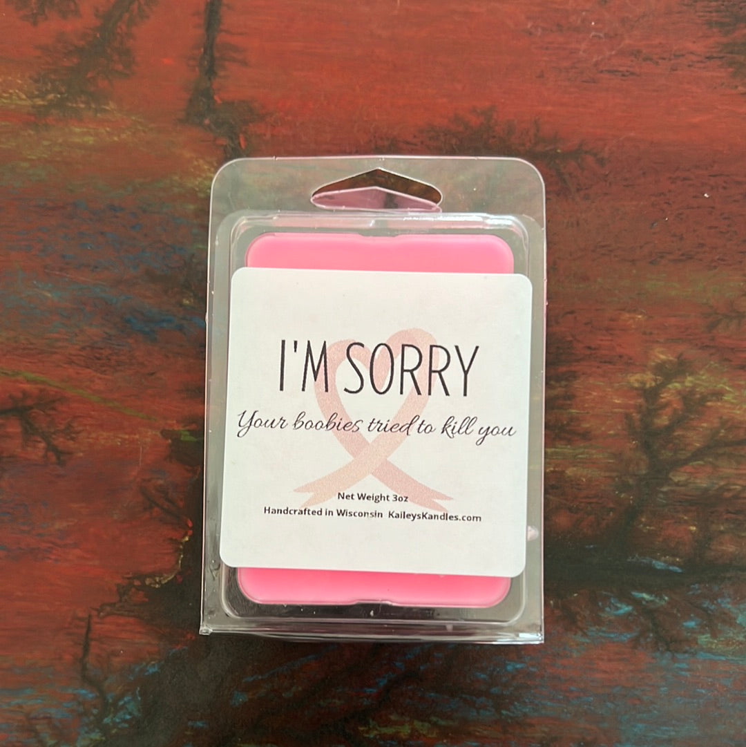 I’m Sorry (About your boobs) Wax Melt